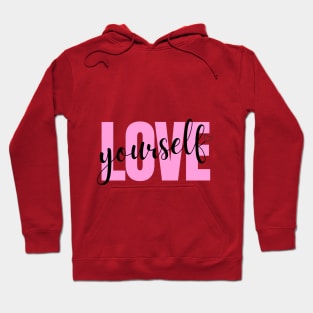 LOVE YOURSELF Hoodie